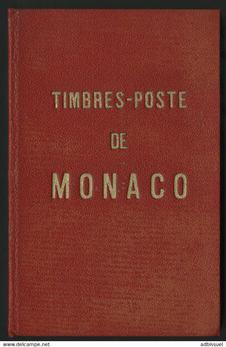 CATALOGUE SPECIALISE DES TIMBRES DE MONACO Par A. NOVO Edition De 1959 Avec 160 Pages Voir Suite - Philatélie Et Histoire Postale