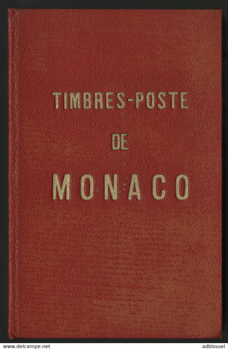 CATALOGUE SPECIALISE DES TIMBRES DE MONACO Par A. NOVO Edition De 1959 Avec 160 Pages Voir Suite - Philately And Postal History