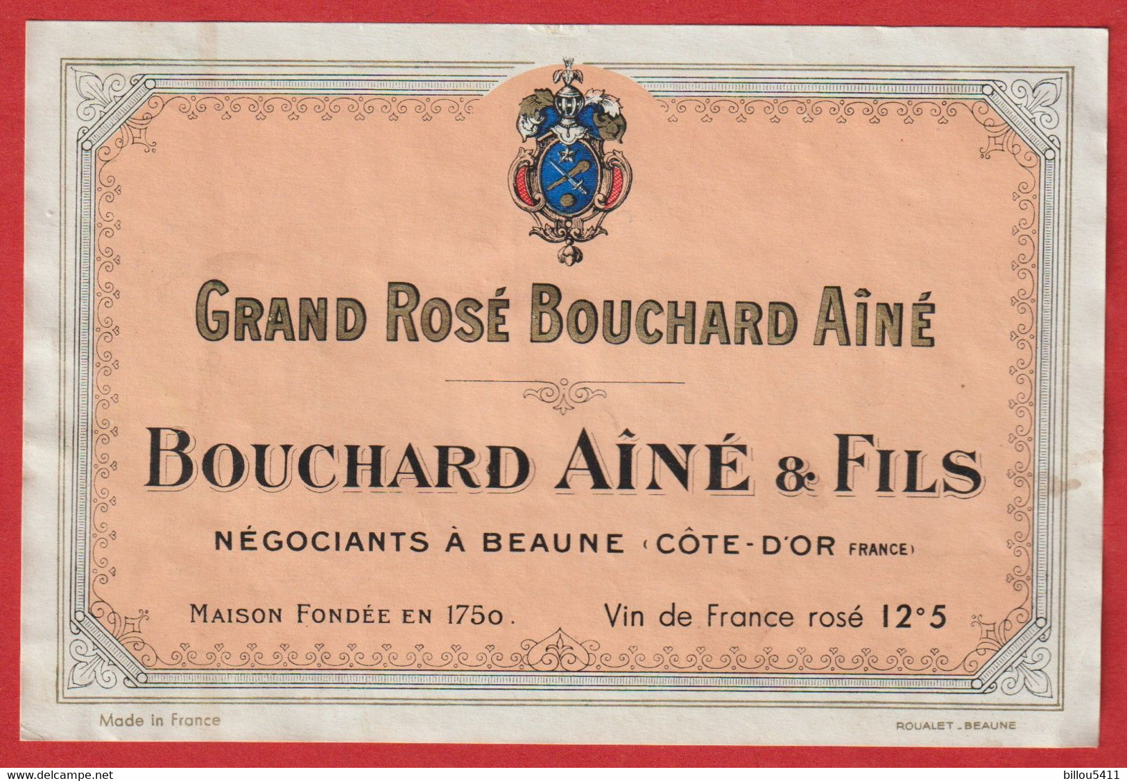 Etiquette De Vin Rosé  Bouchard Ainé  à BEAUNE (Cote-D'or ) - Pink Wines