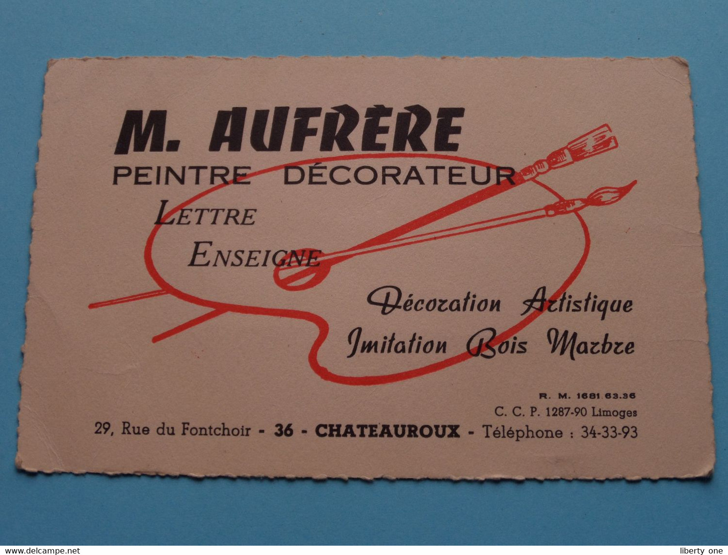 Peintre Décorateur M. AUFRERE > Chateauroux ( Voir / Zie Scan ) ! - Cartes De Visite