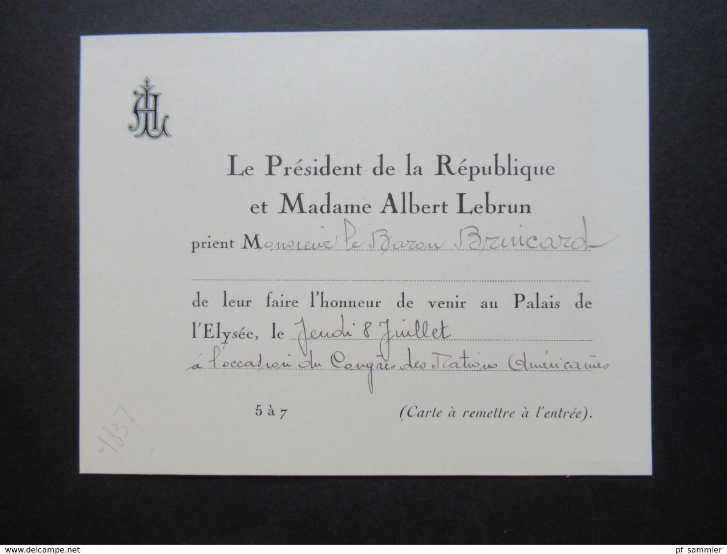 Frankreich 1937 Originale Einladungskarte Le President De La Republique Et Madame Albert Lebrun / Palais De L'Elysée - Historical Documents