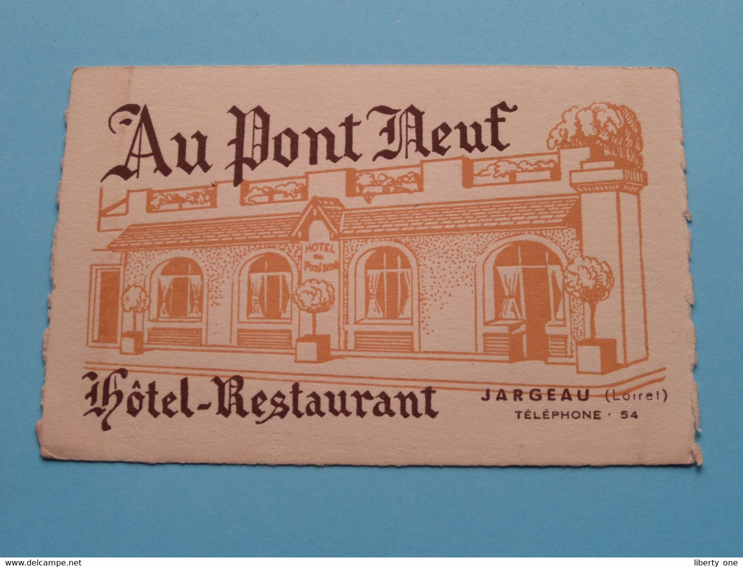 AU PONT NEUF Hotel-Restaurant JARGEAU ( Loiret ) Tél 54 ( Voir / Zie Scan ) ! - Visitekaartjes