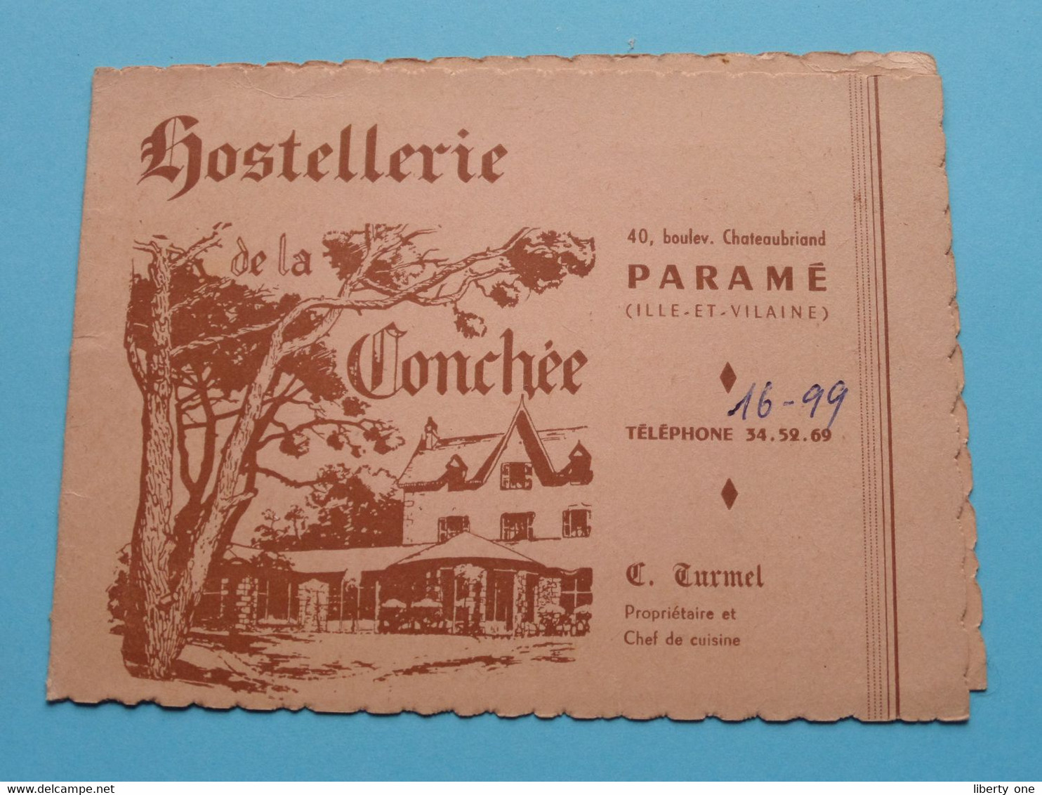 Hostellerie De La Conchée > Paramé Ille-et-Vilaine ( Prop. Turmel ) ( Voir / Zie Scan ) ! - Visiting Cards