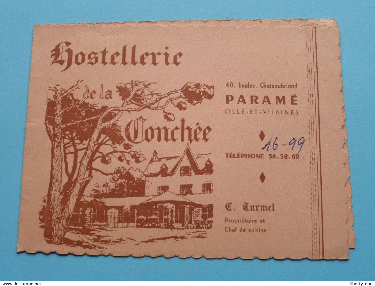 Hostellerie De La Conchée > Paramé Ille-et-Vilaine ( Prop. Turmel ) ( Voir / Zie Scan ) ! - Cartes De Visite