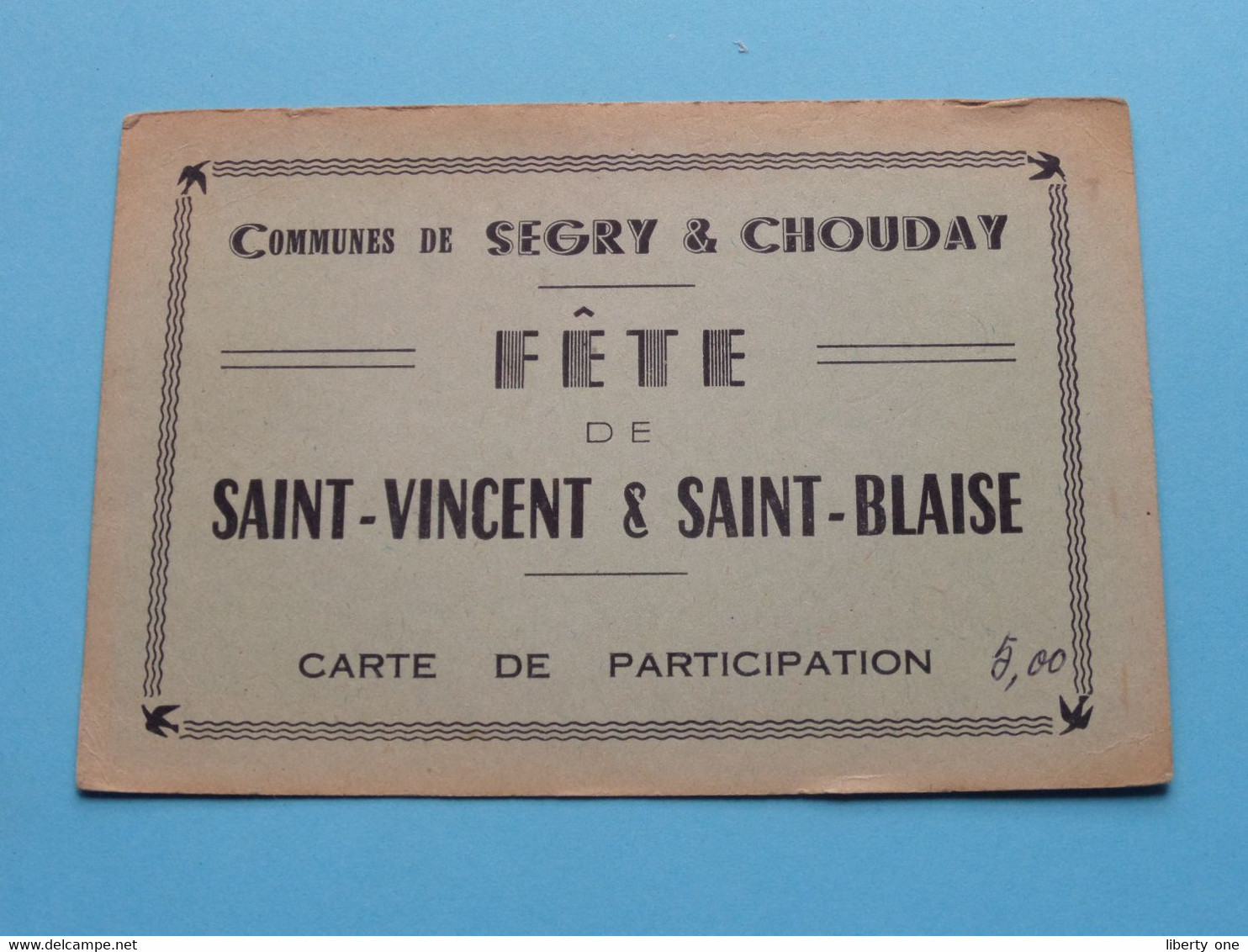 Communes De SEGRY & CHOUDAY - Fête De SAINT-VINCENT & SAINT-BLAISE Carte De Participation ( Voir / Zie Scan ) ! - Visitekaartjes