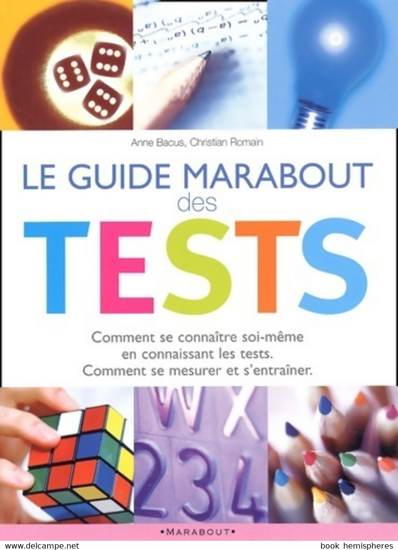 Le Guide Marabout Des Tests De Anne Bacus (2007) - Andere - Amerika