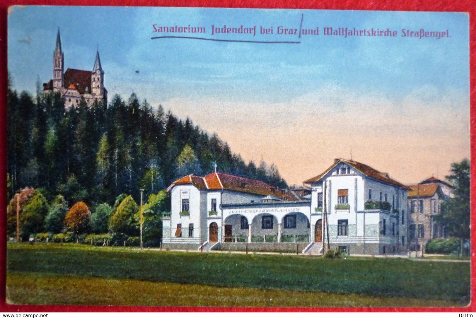 AUSTRIA - JUDENDORF BEI GRAZ, SANATORIUM - Judendorf-Strassengel