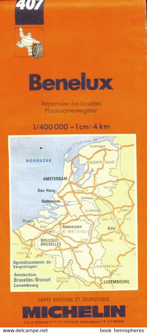 Benelux. Carte Numéro 407 De Michelin Travel Publications (1993) - Maps/Atlas