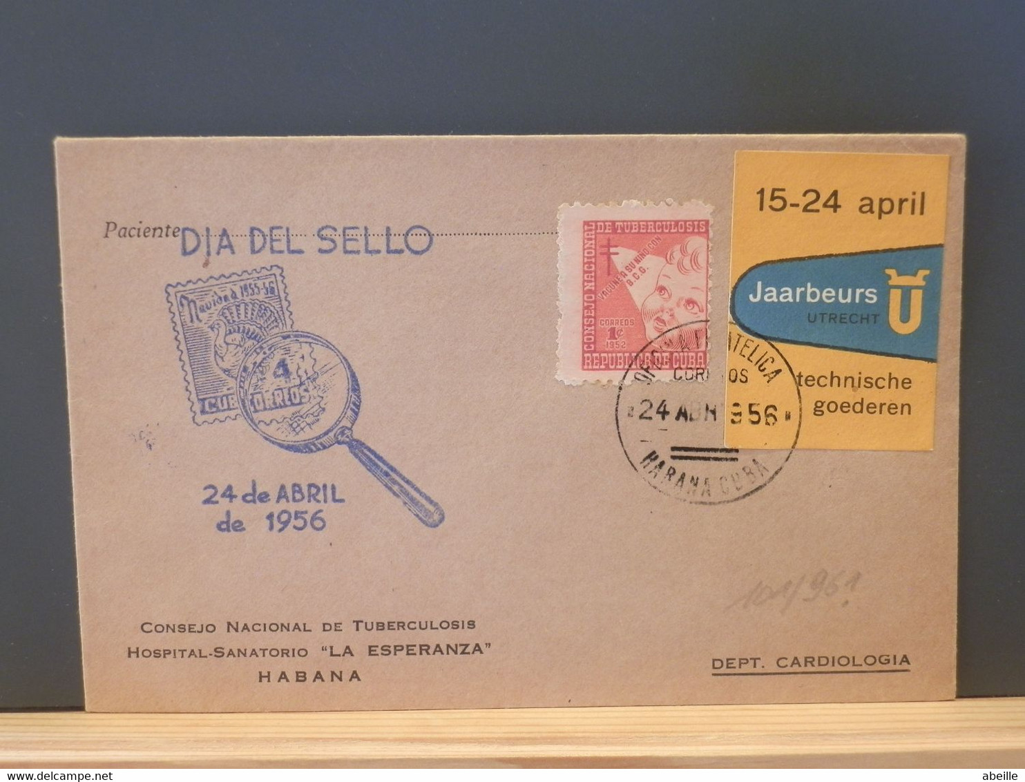 101/961   DOC. CUBA  1956 TUBERCULOSE - Storia Postale