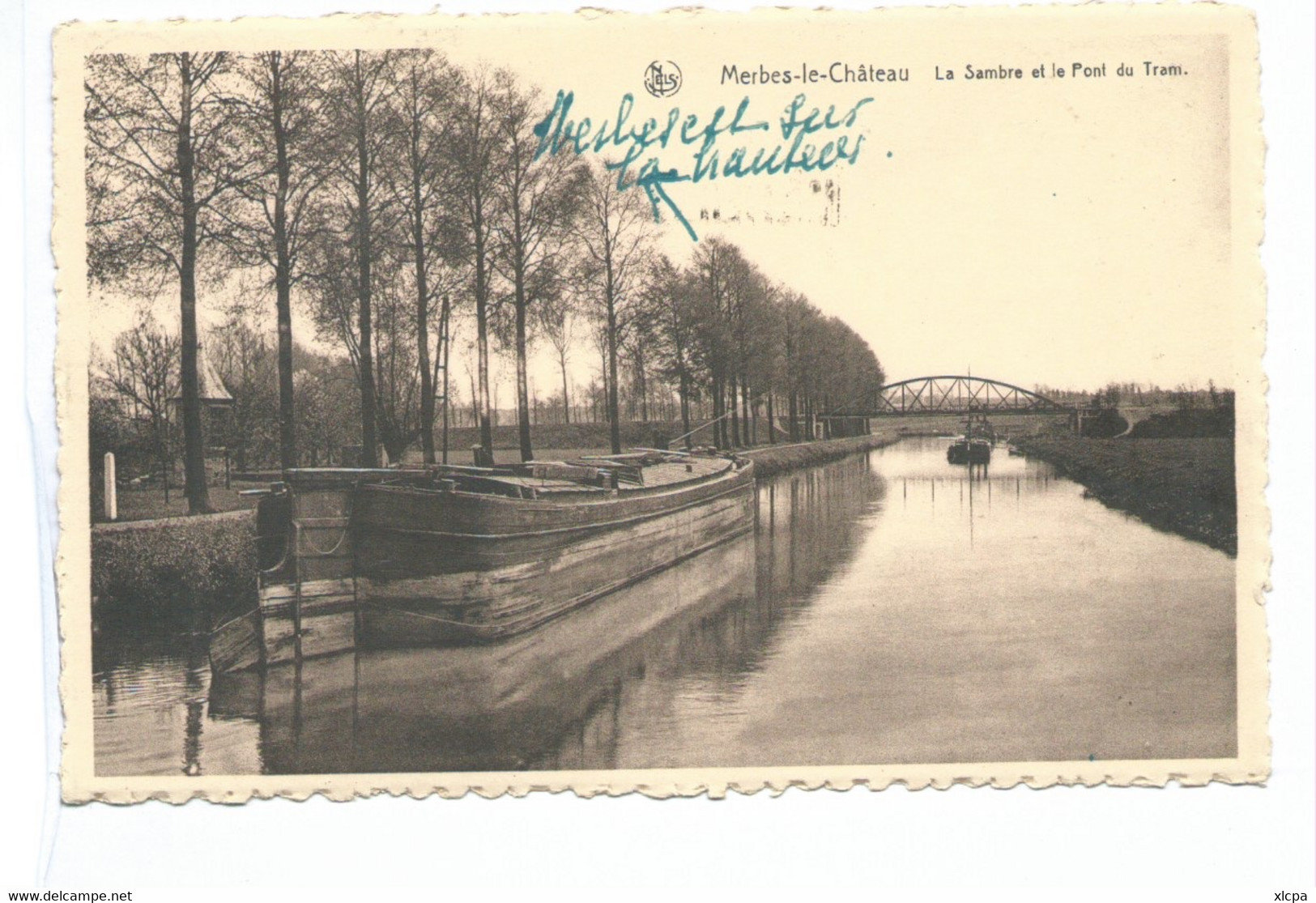 Merbes Le Château La Sambre Et Le Pont Du Tram ( Péniche ) - Merbes-le-Château