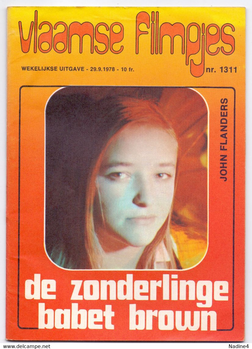 Tijdschrift Vlaamse Vlaamsche Filmpjes - N°1311 - DE Zonderlinge Babet Brown - John Flanders - 1978 - Jugend