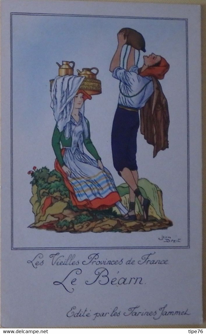 Vieilles Provinces De France Le Béarn Illustrateur Jean Droit Costume  - Publicité Au Dos Farines Jammet - Droit