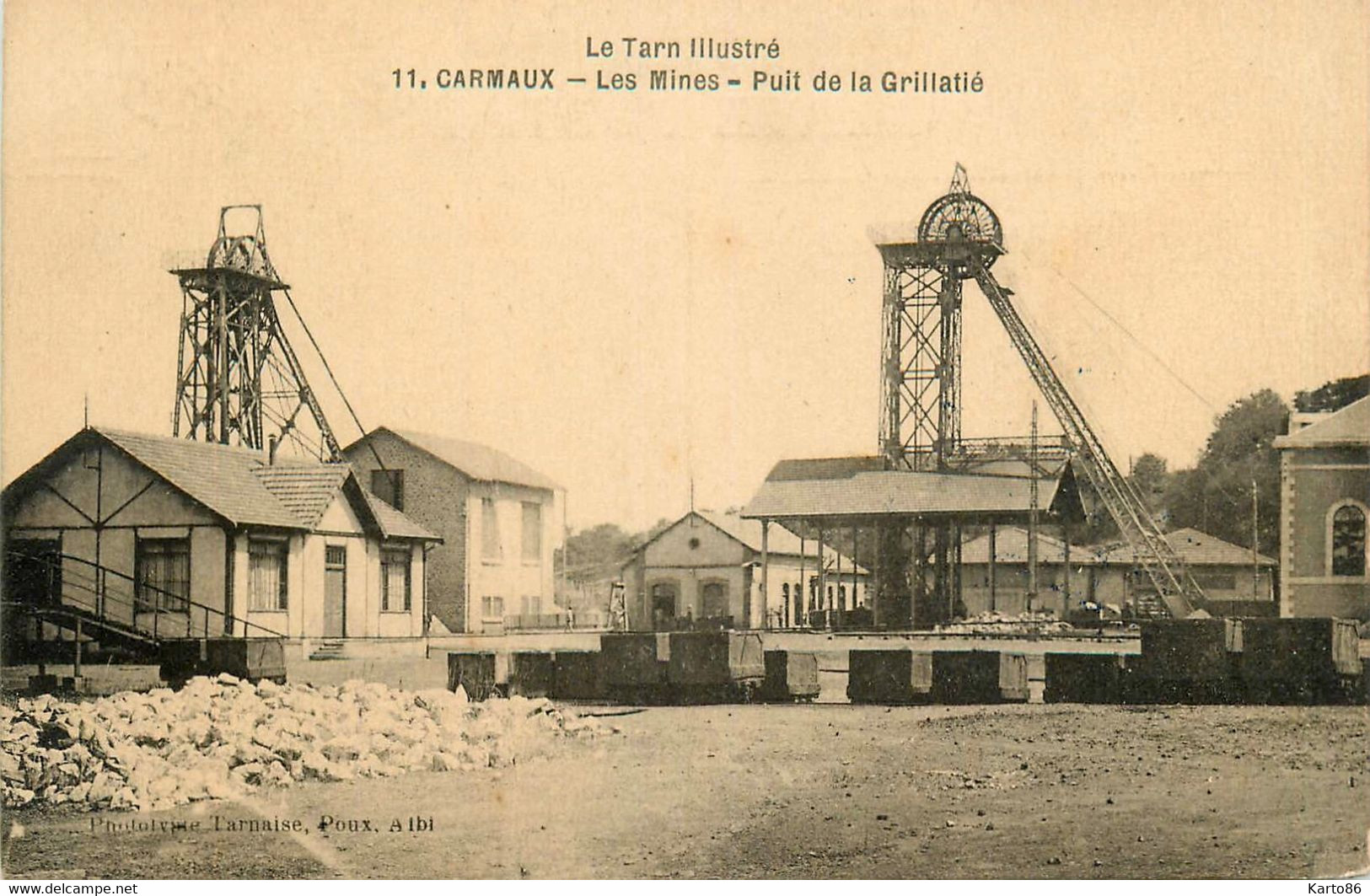 Carmaux * Les Mines * Puit De La Grillatié * Carrière Fosse Pierre Mine - Carmaux