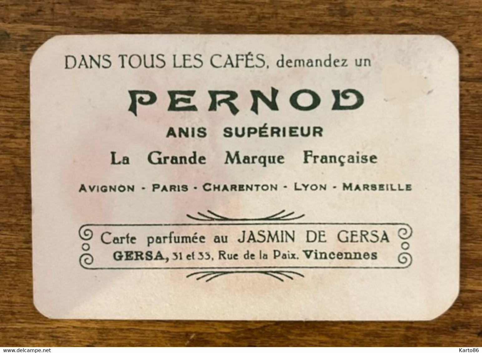 Carte Parfumée Ancienne " Parfum JASMIN DE GERSA " * Pernod ANIS PERNOD Avignon * Anis Absinthe Alcool - Mode