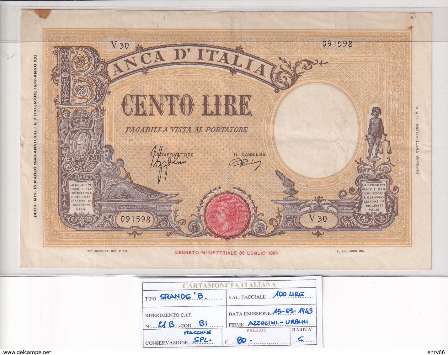 ITALIA 100 LIRE 15-03-1943 CAT. N° 21B - 100 Lire