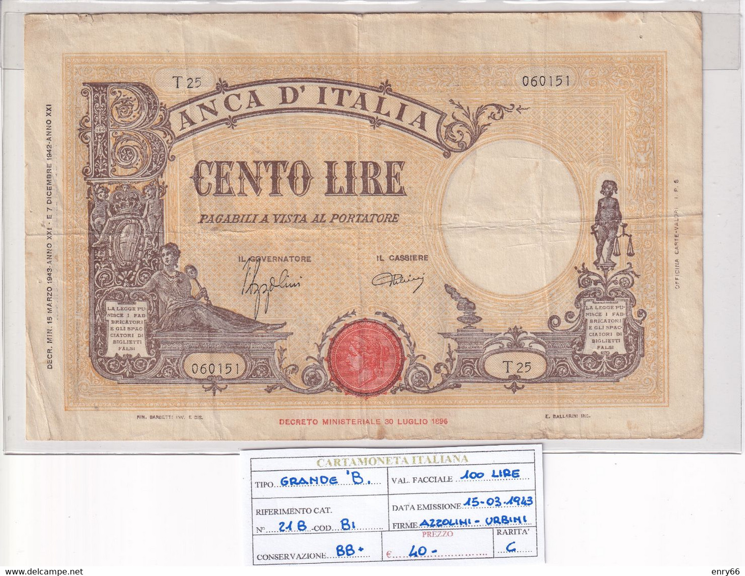 ITALIA 100 LIRE 15-03-1943 CAT. N° 21B - 100 Liras