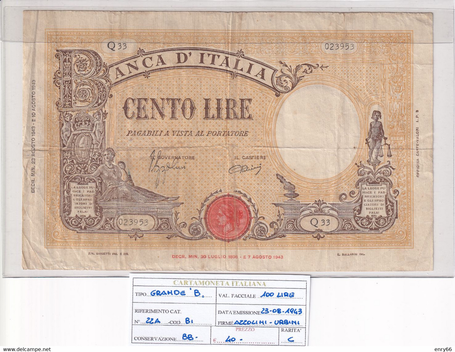 ITALIA 100 LIRE 23-08-1943 CAT. N° 22A - 100 Liras