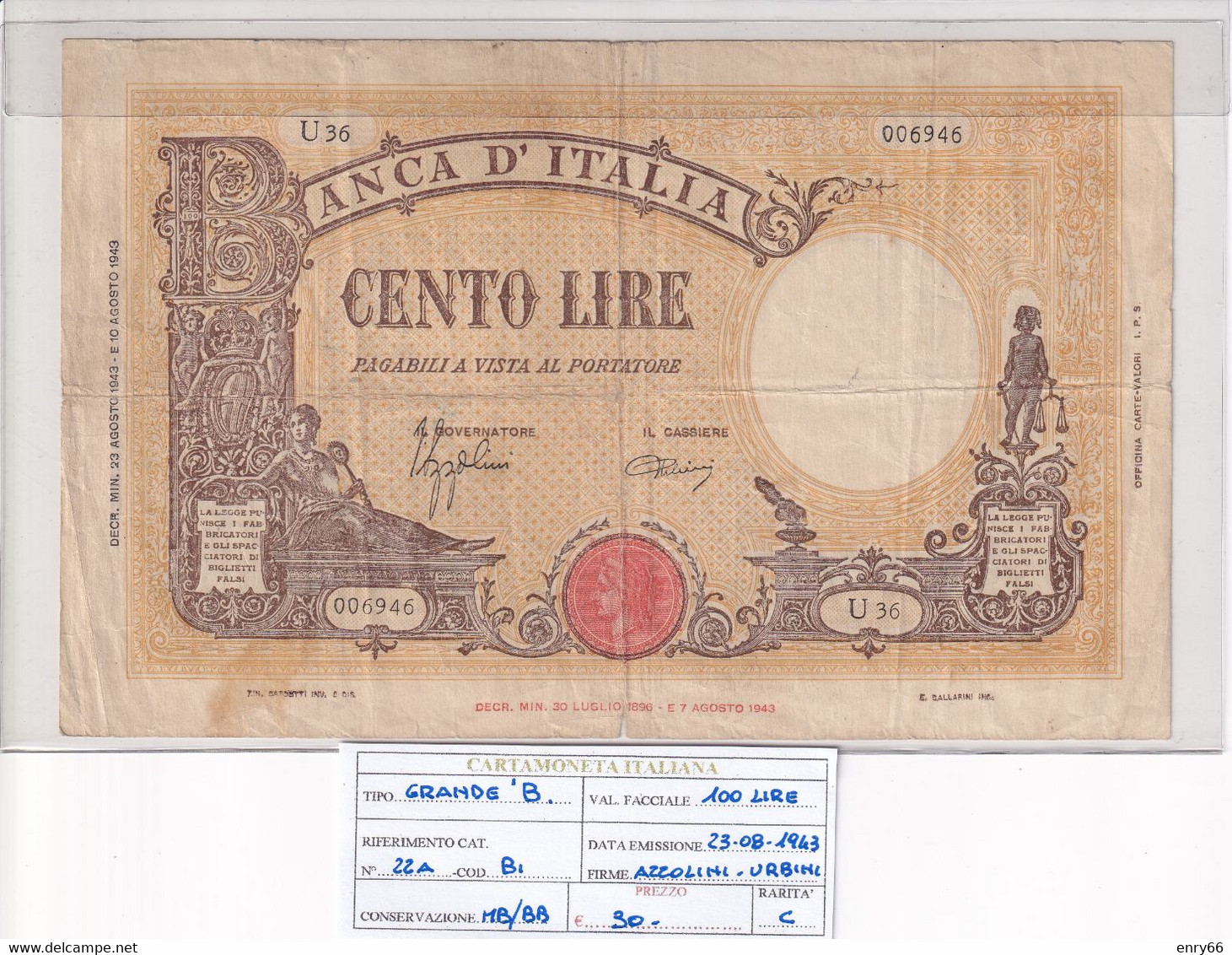 ITALIA 100 LIRE 23-08-1943 CAT. N° 22A - 100 Liras