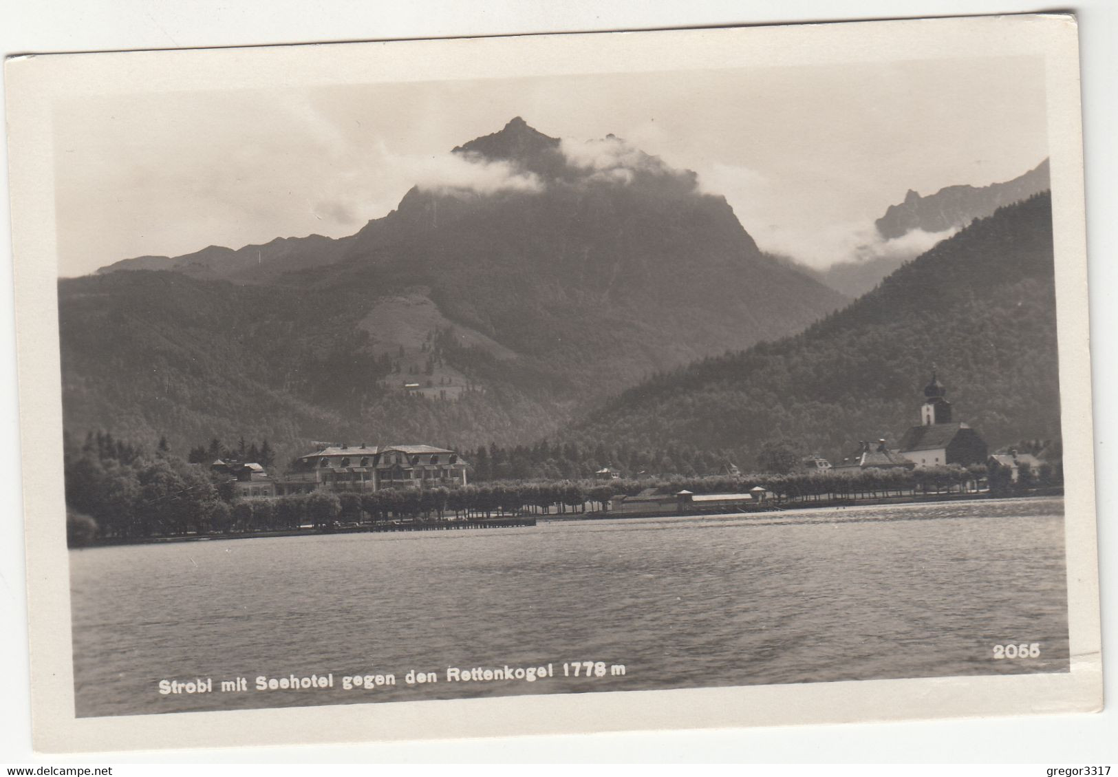 C1301) STROBL Mit Seehotel Gegen Den Rettenkogel - Kirche Häuser ALT - Strobl