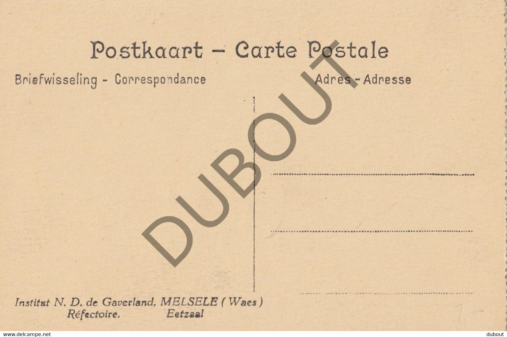 Postkaarte/Carte Postale - MELSELE - Instituut ND De Gaverland (C2766) - Beveren-Waas