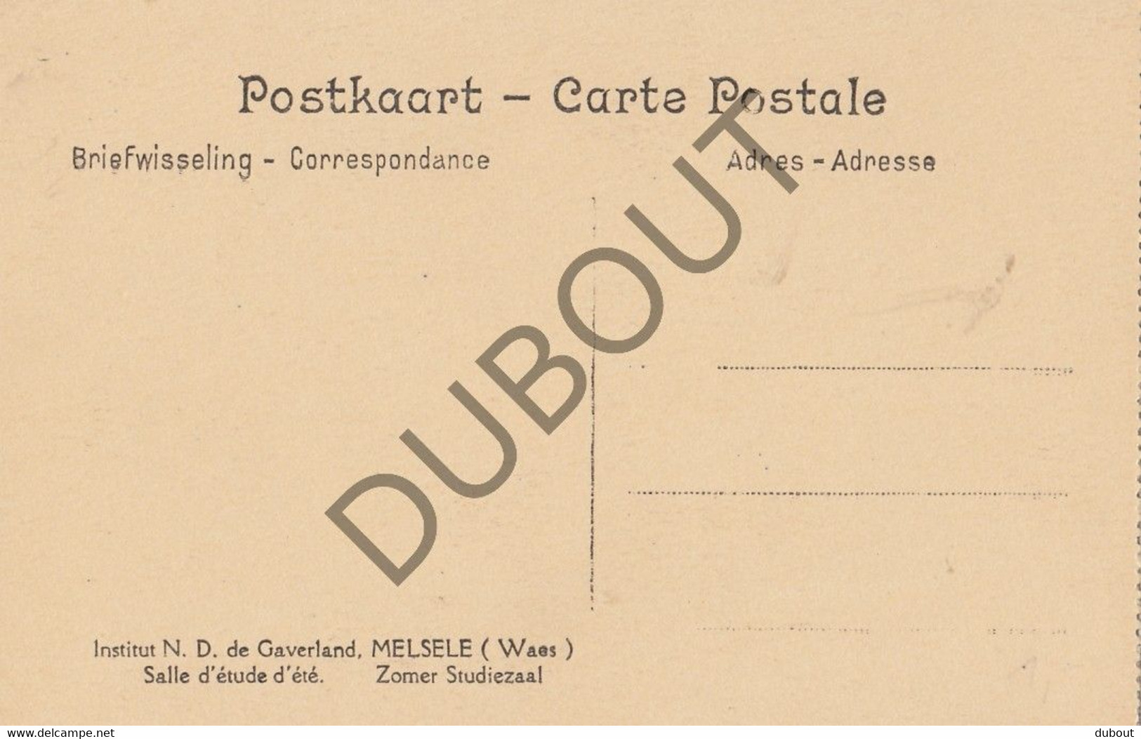 Postkaarte/Carte Postale - MELSELE - Instituut ND De Gaverland (C2758) - Beveren-Waas