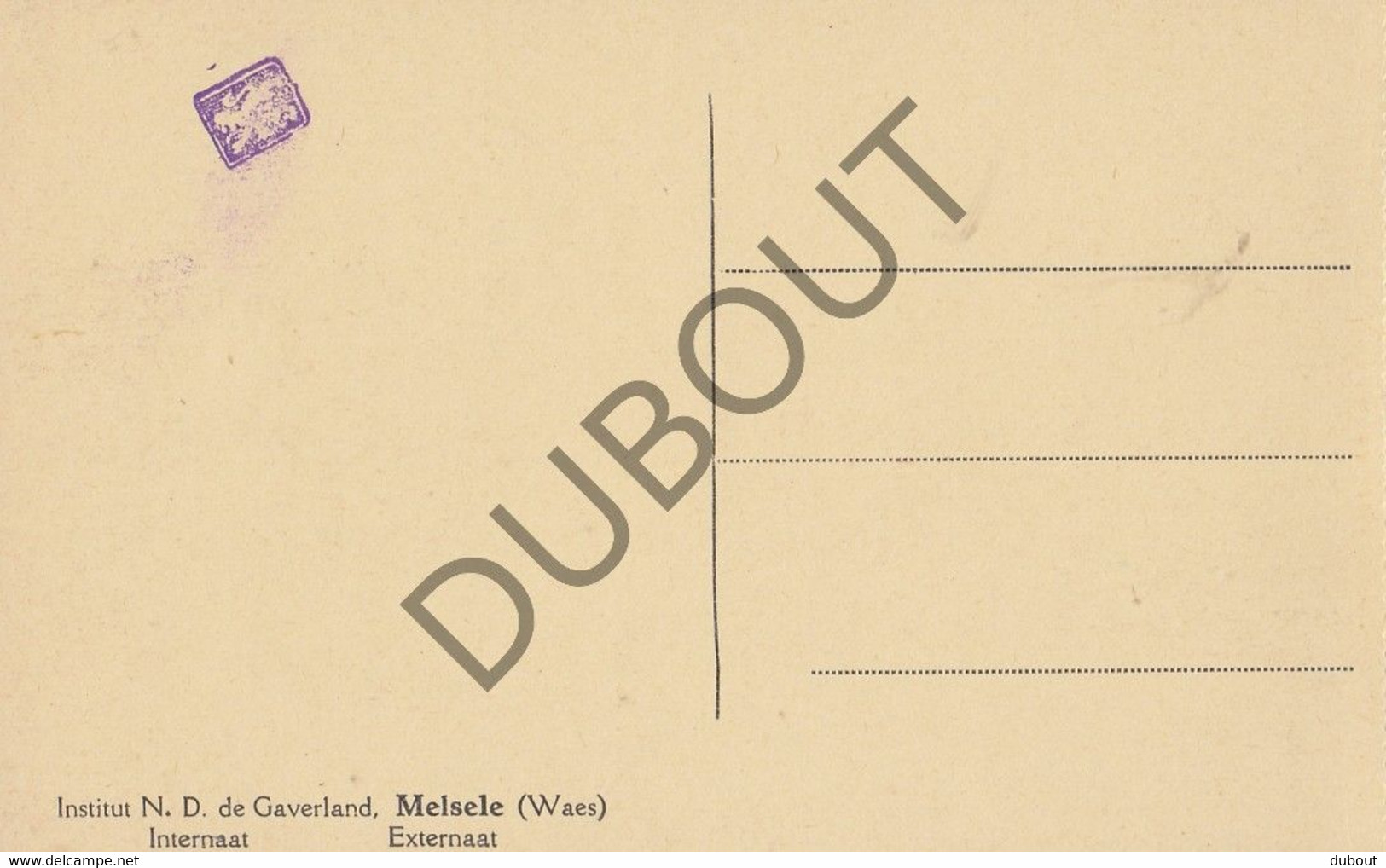 Postkaarte/Carte Postale - MELSELE - Instituut ND De Gaverland (C2771) - Beveren-Waas