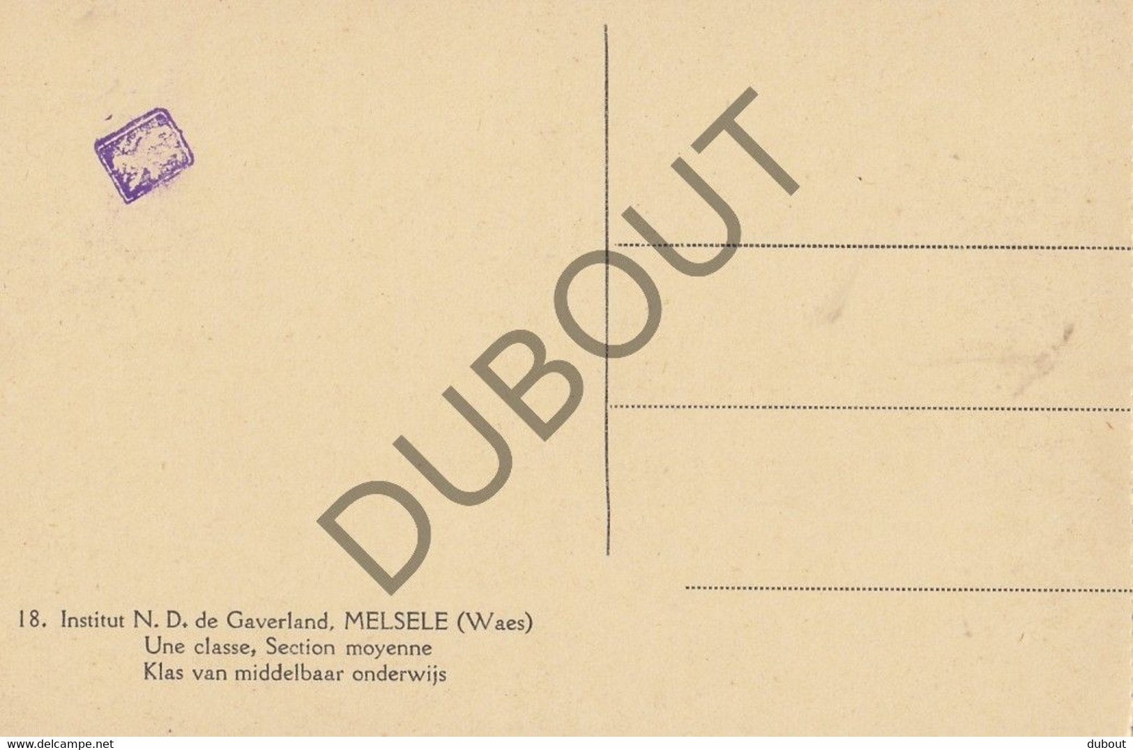 Postkaarte/Carte Postale - MELSELE - Instituut ND De Gaverland (C2782) - Beveren-Waas