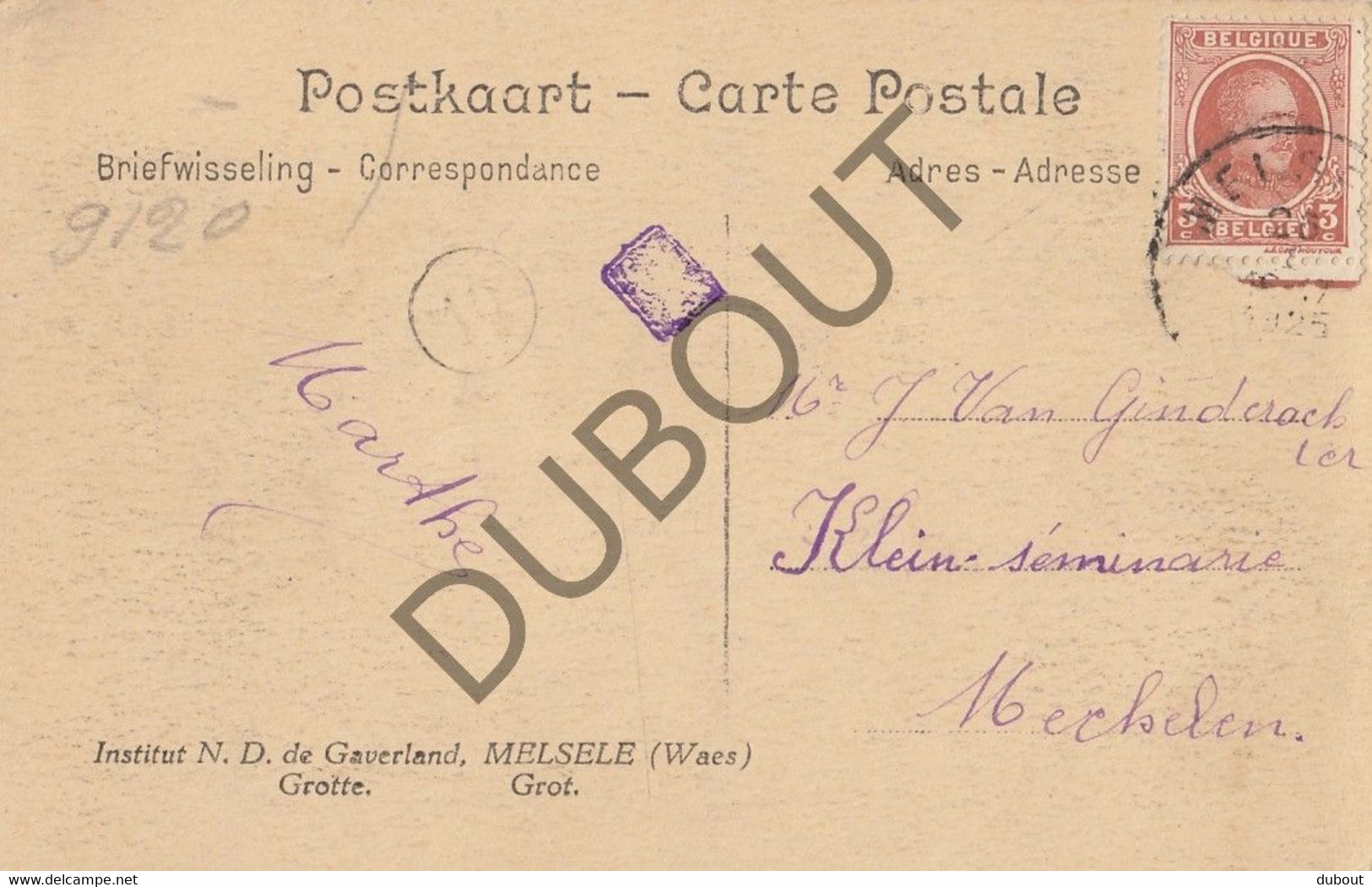 Postkaarte/Carte Postale - MELSELE - Instituut ND De Gaverland (C2793) - Beveren-Waas
