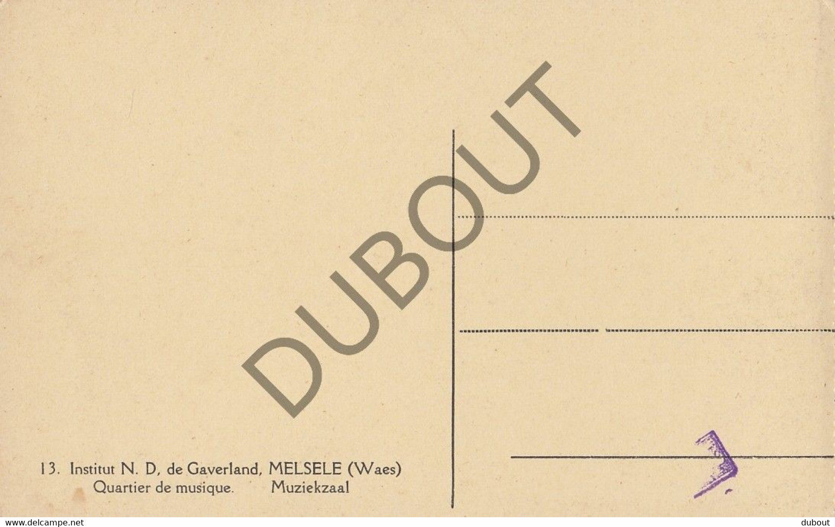 Postkaarte/Carte Postale - MELSELE - Instituut ND De Gaverland (C2826) - Beveren-Waas