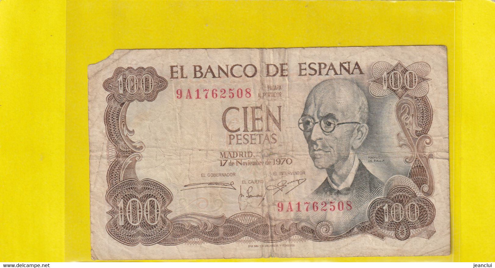BANCO DE ESPANA . 100 PESETAS . 17-11-1970 ( 1974 )  . N° 9A1762508   . 2 SCANES - 100 Pesetas
