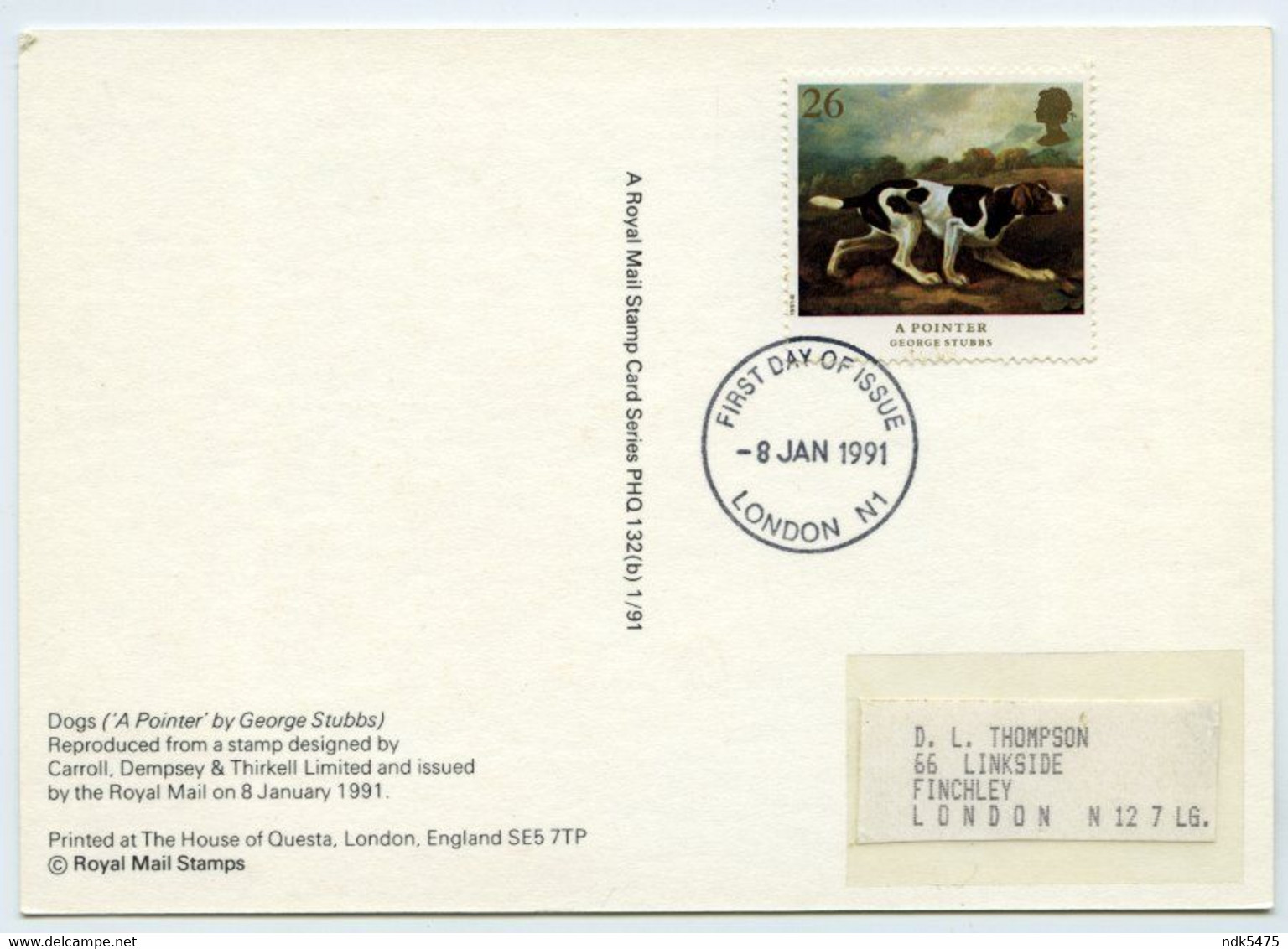 PHQ : GEORGE STUBBS - DOGS, A POINTER, 1991 : FIRST DAY OF ISSUE, LONDON N1, FINCHLEY (10 X 15cms Approx.) - Cartes PHQ