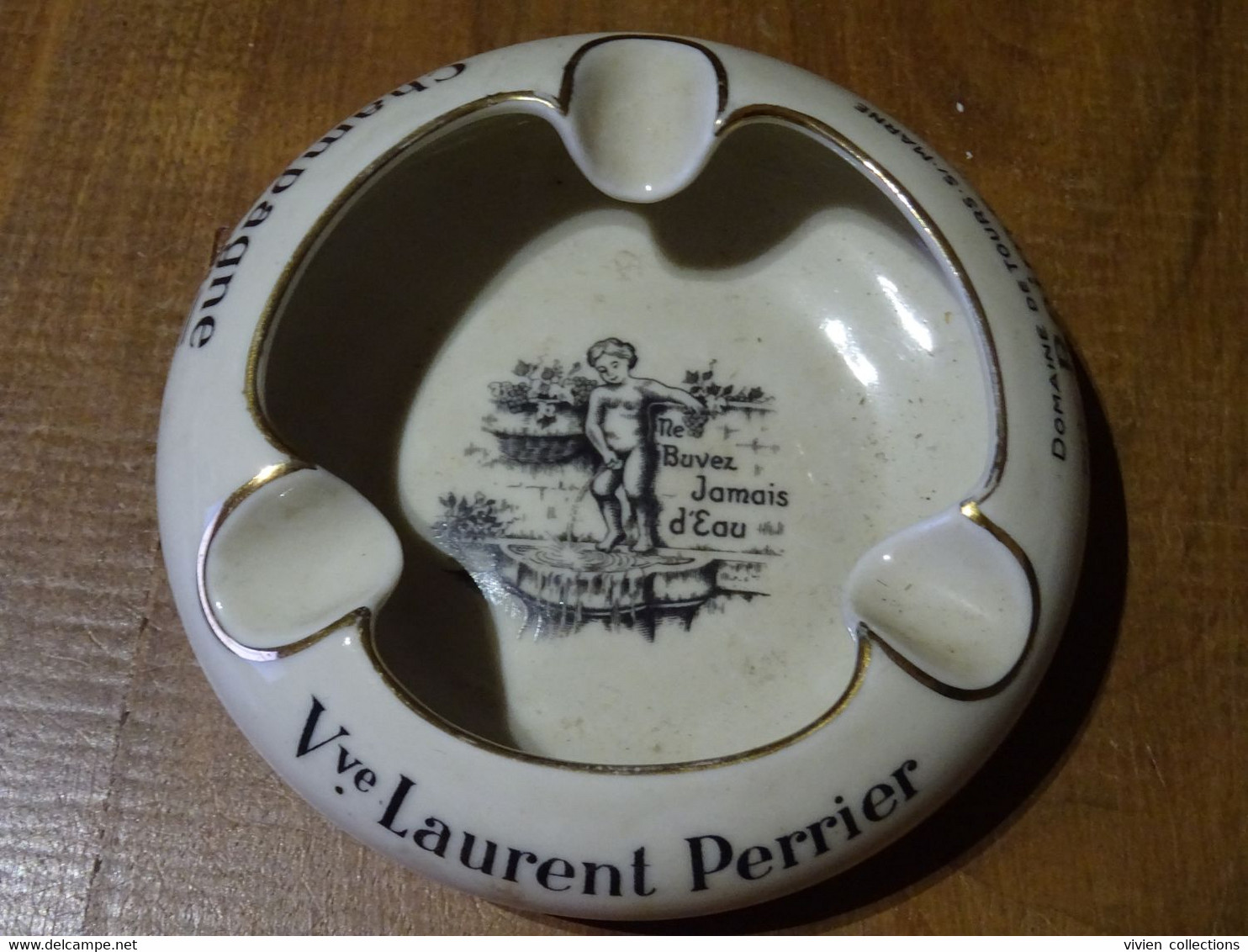 Cendrier Publicitaire Champagne Veuve Laurent Perrier Porcelaine De Limoges Bernardaud & Cie "Ne Buvez Jamais D'eau" - Porcelana