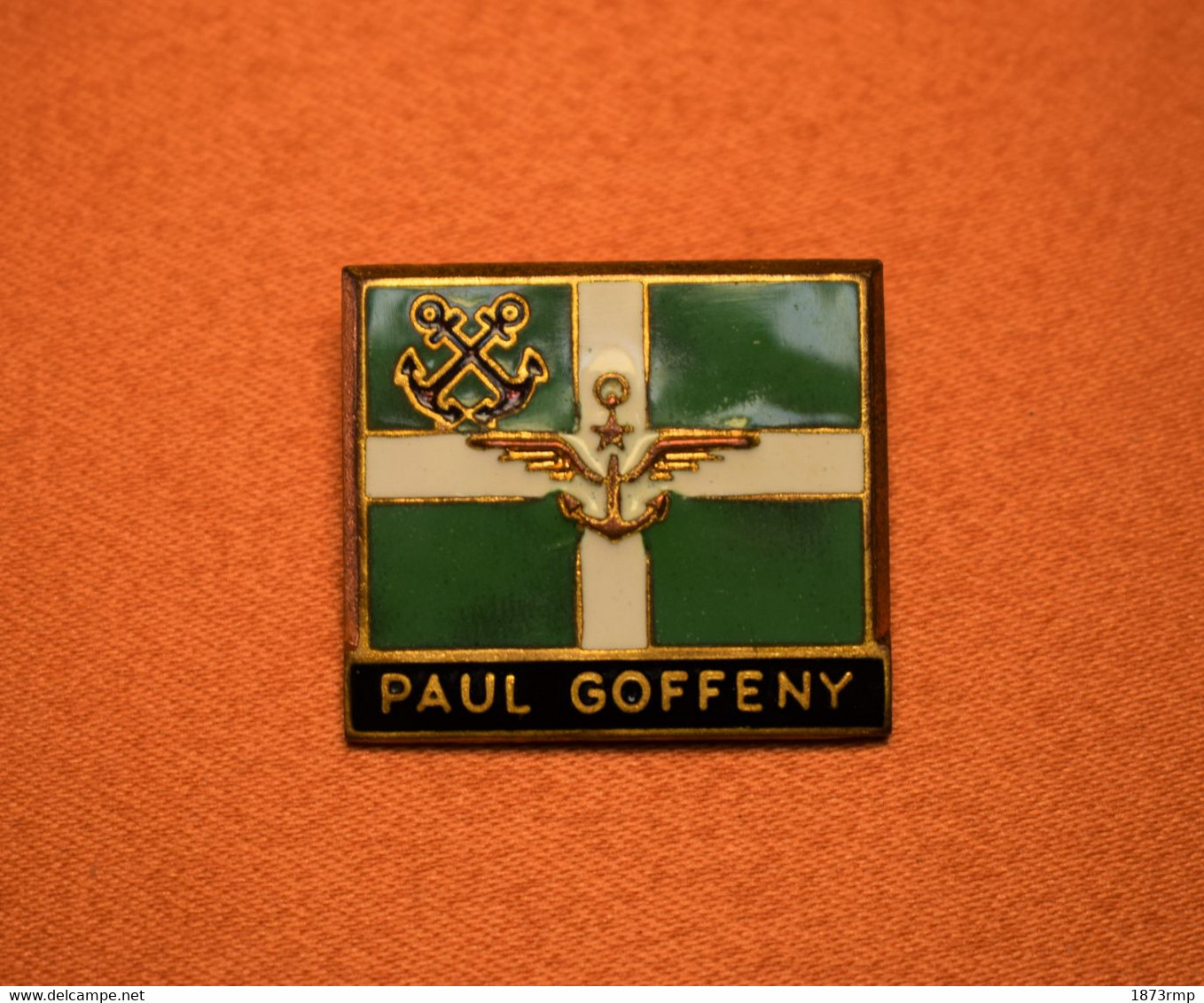 INSIGNE MARINE AERONAVALE PAUL GOFFENY DEPANNEUR, AUGIS 28 MTE ST BARTHELEMY - Marine