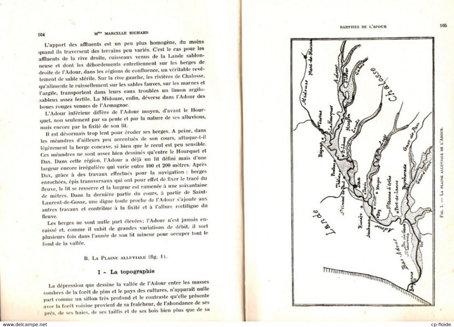 LIVRE . " LES BARTHES DE L'ADOUR " . MARCELLE RICHARD . REVUE GÉOGRAPHIQUE DES PYRÉNÉES ET DU SUD-OUEST - Ref. N°209L - - Pays Basque