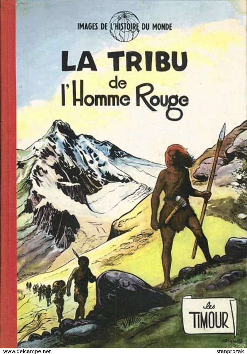 Timour Tribu De L'homme Rouge - Timour