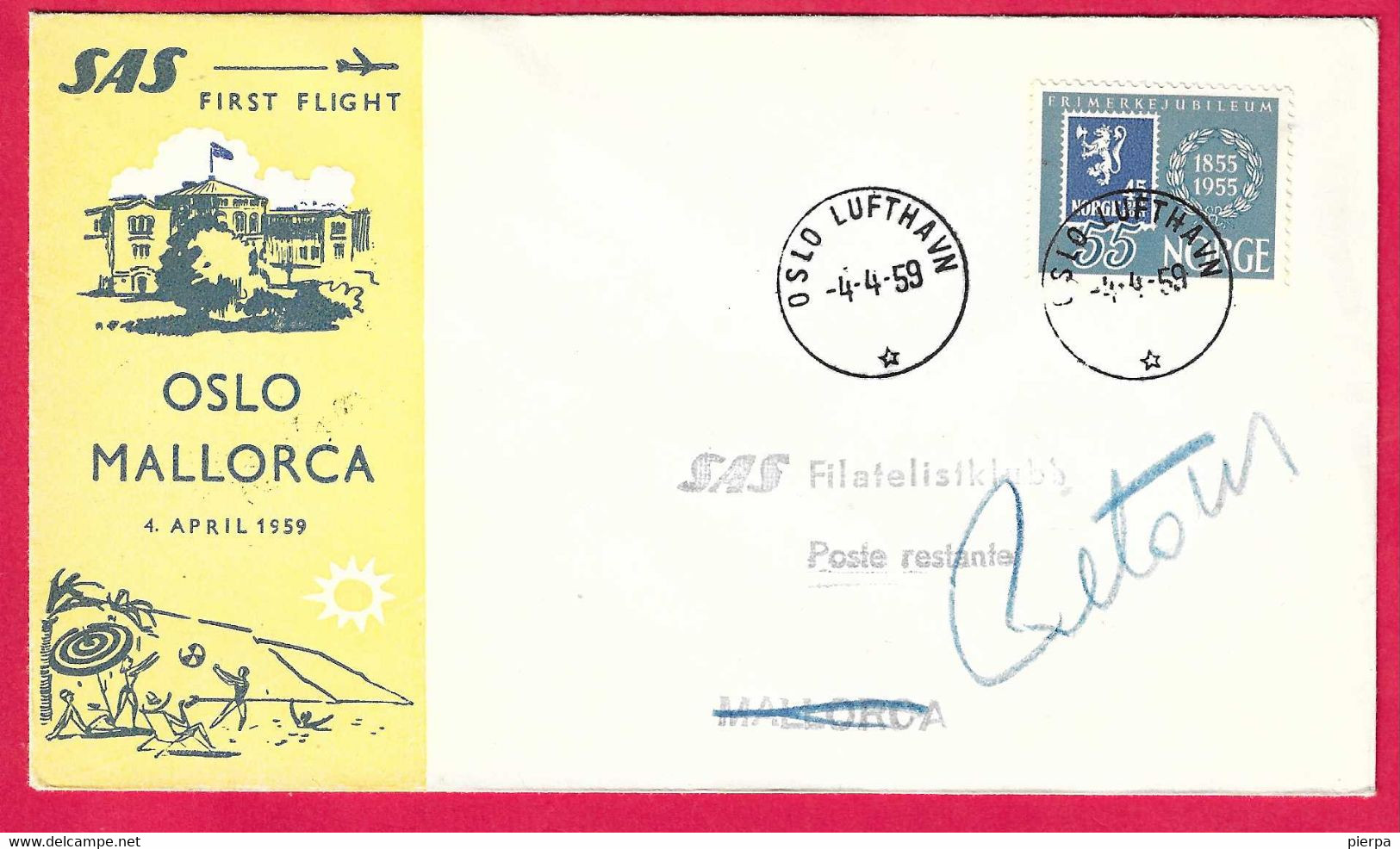 NORVEGIA - FIRST POLAR FLIGHT SAS FROM OSLO TO MALLORCA * 4.4.59* SU BUSTA UFFICIALE - Cartas & Documentos