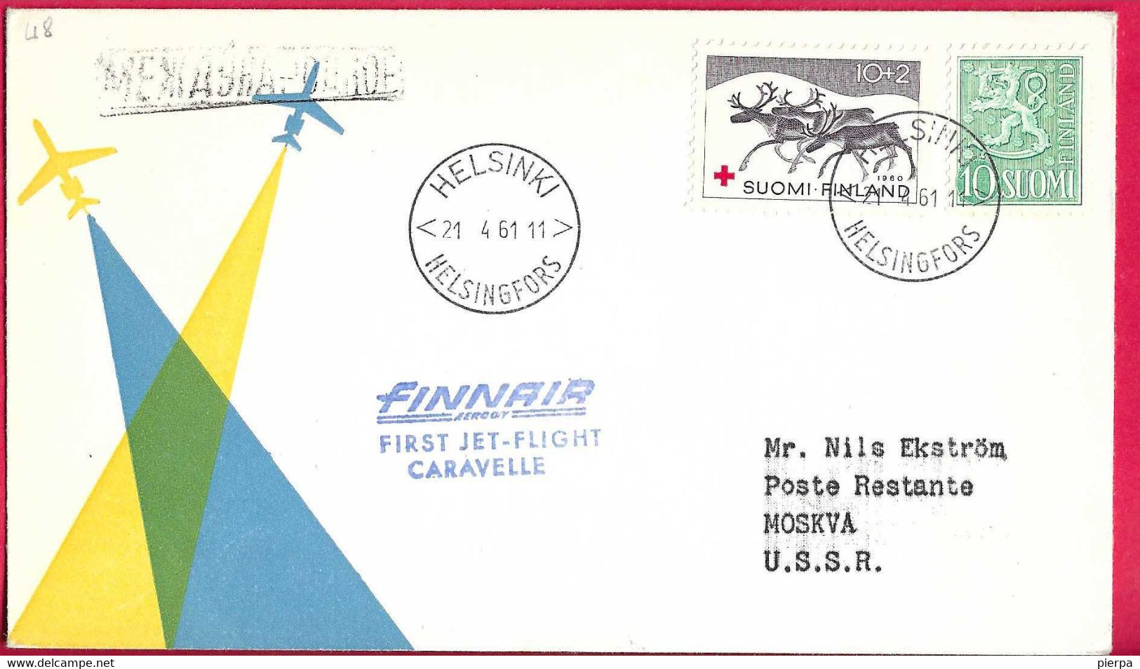 FINLAND - FIRST JET FLIGHT FINNAIR CARAVELLE FROM HELSINKI TO MOSKVA * 21.4.61* ON OFFICIAL ENVELOPE - Brieven En Documenten