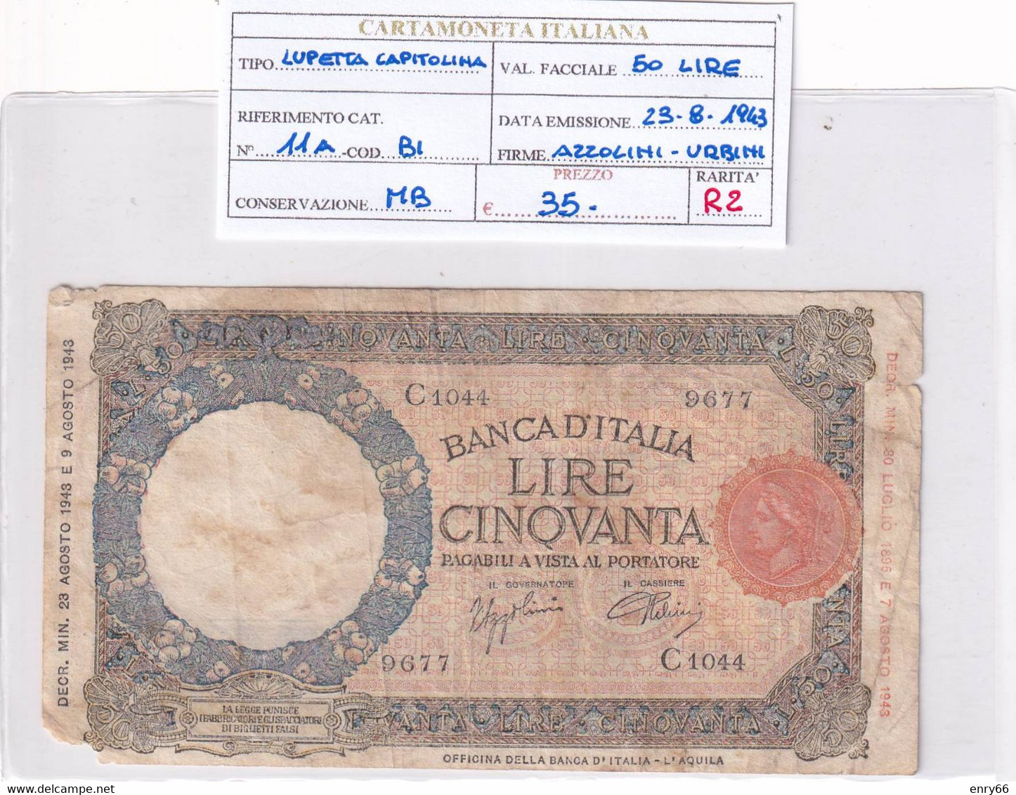 ITALIA 50 LIRE 23-08-1943 CAT. N° 11A RARA - 50 Liras