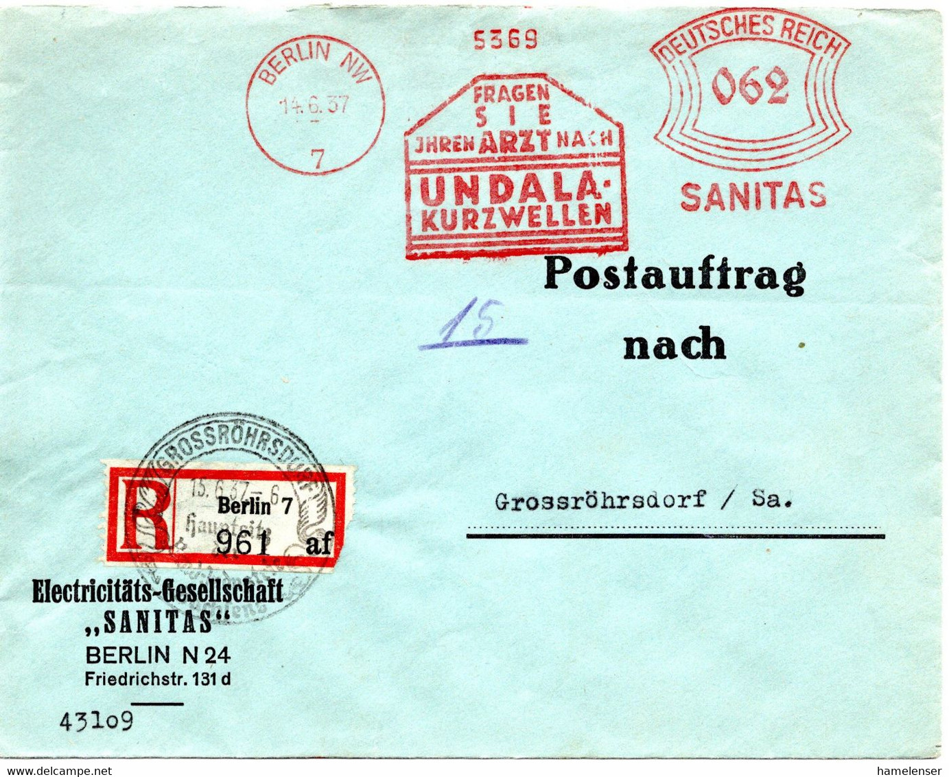 55796 - Deutsches Reich - 1937 - 62Pfg AbsFreistpl BERLIN - ... UNDALA-KURZWELLEN A Postauftrag -> GROSSROEHRSDORF - Medizin