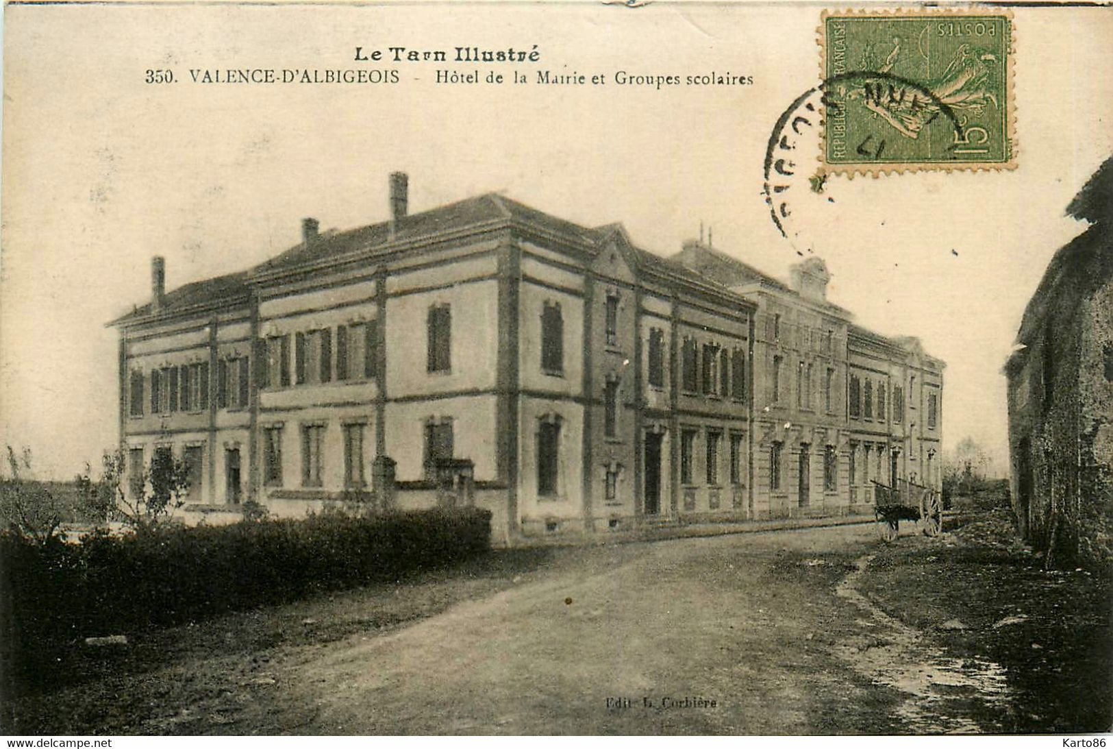 Valence D'albigeois * Route * Hôtel De La Mairie Et Groupes Scolaires * écoles - Valence D'Albigeois