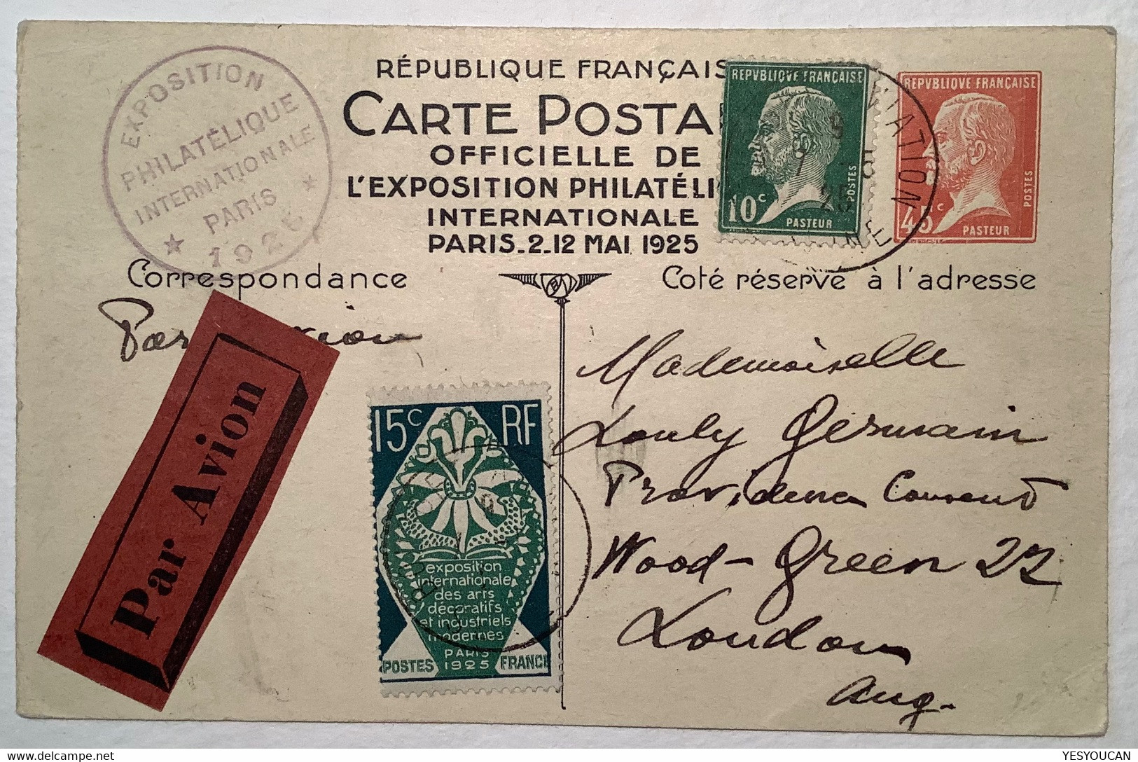 1925 France Entier Postal 45c Pasteur EXPOSITION PHILATELIQUE PARIS Par Avion>London  (philatelic Exhibition Art Deco - Postales Tipos Y (antes De 1995)