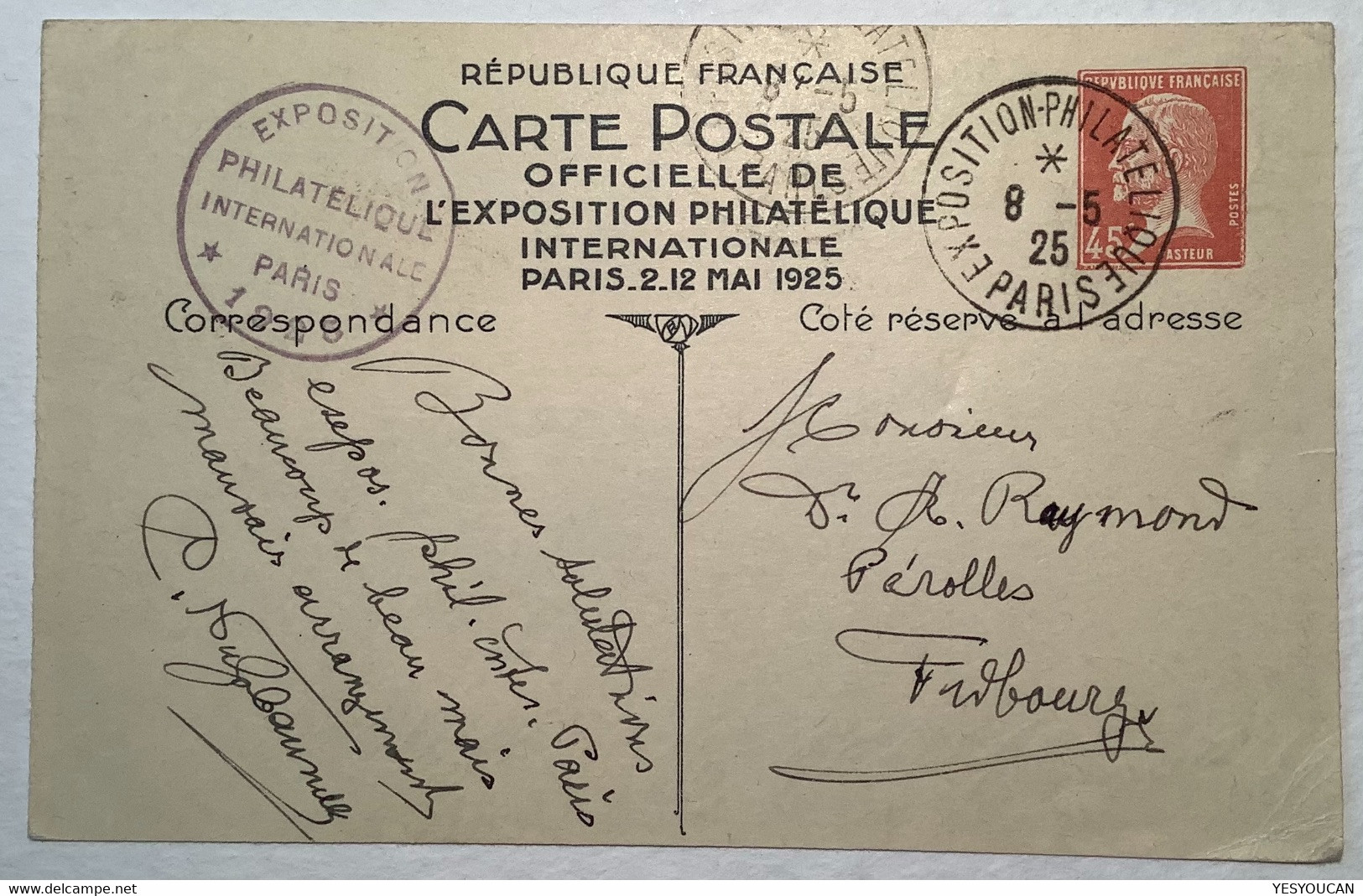 1925 France Entier Postal 45c Pasteur EXPOSITION PHILATELIQUE PARIS>Fribourg FR Schweiz (Nussbaum Philatelic Exhibition - Standard Postcards & Stamped On Demand (before 1995)