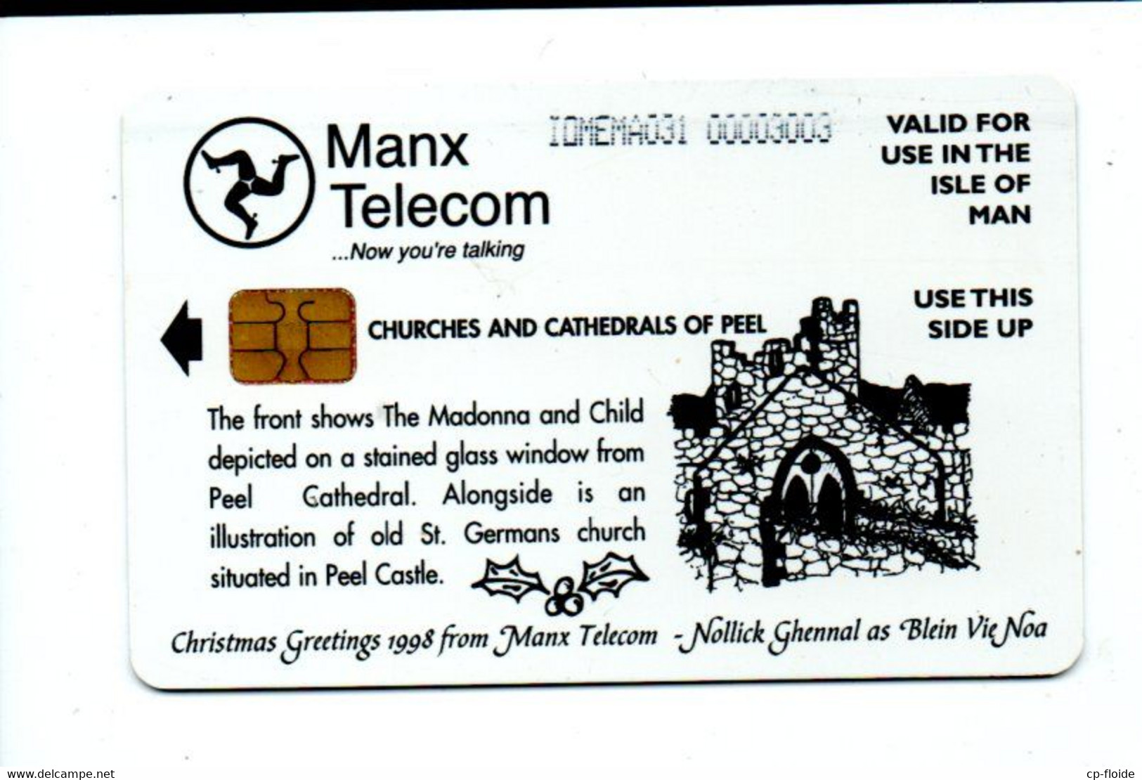 TÉLÉCARTE ROYAUME-UNI . ISLE OF MAN . MANX TELECOM . CHRISTMAS 1998 . CHURCHES AND CATHEDRAL OF PEEL - Réf. N°56C - - Île De Man