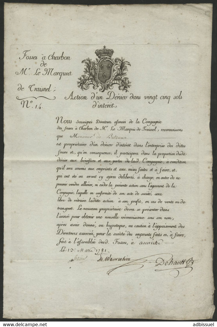 ACTION Du XVIII° Siècle En 1781 Fosses à Charbon De Mr Le Marquis De Traisnel. Action D'un Denier Portant Le N° 14. RARE - Bergbau