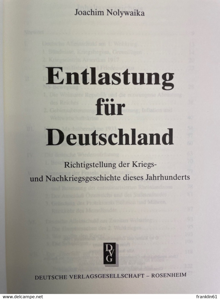 Entlastung Für Deutschland : Richtigstellung Der Kriegs- Und Nachkriegsgeschichte Dieses Jahrhunderts. - 4. Neuzeit (1789-1914)