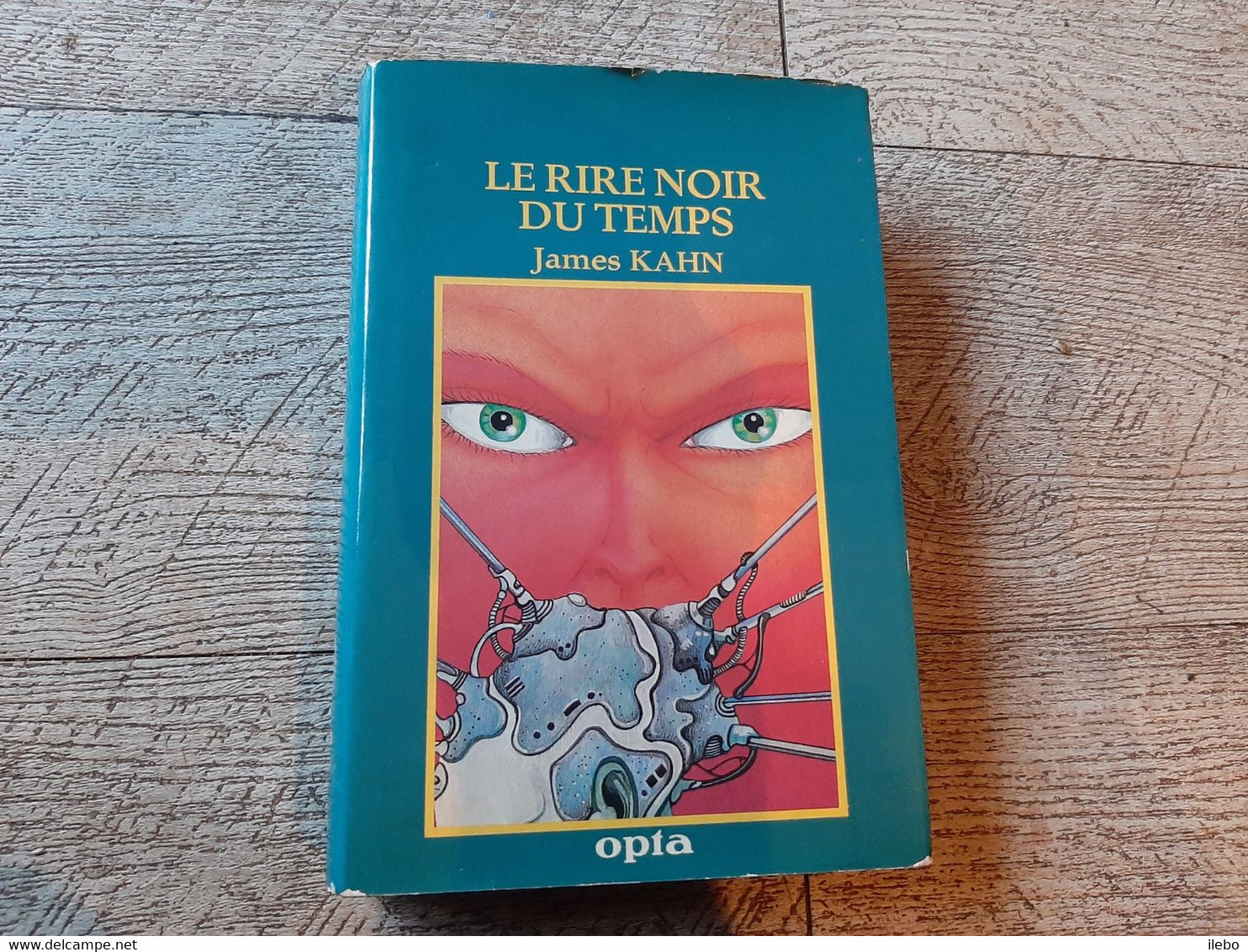 Cla No 103 Kahn Le  Rire Noir Du Temps 1984 Opta Club Livre Anticipation Science-fiction - Opta