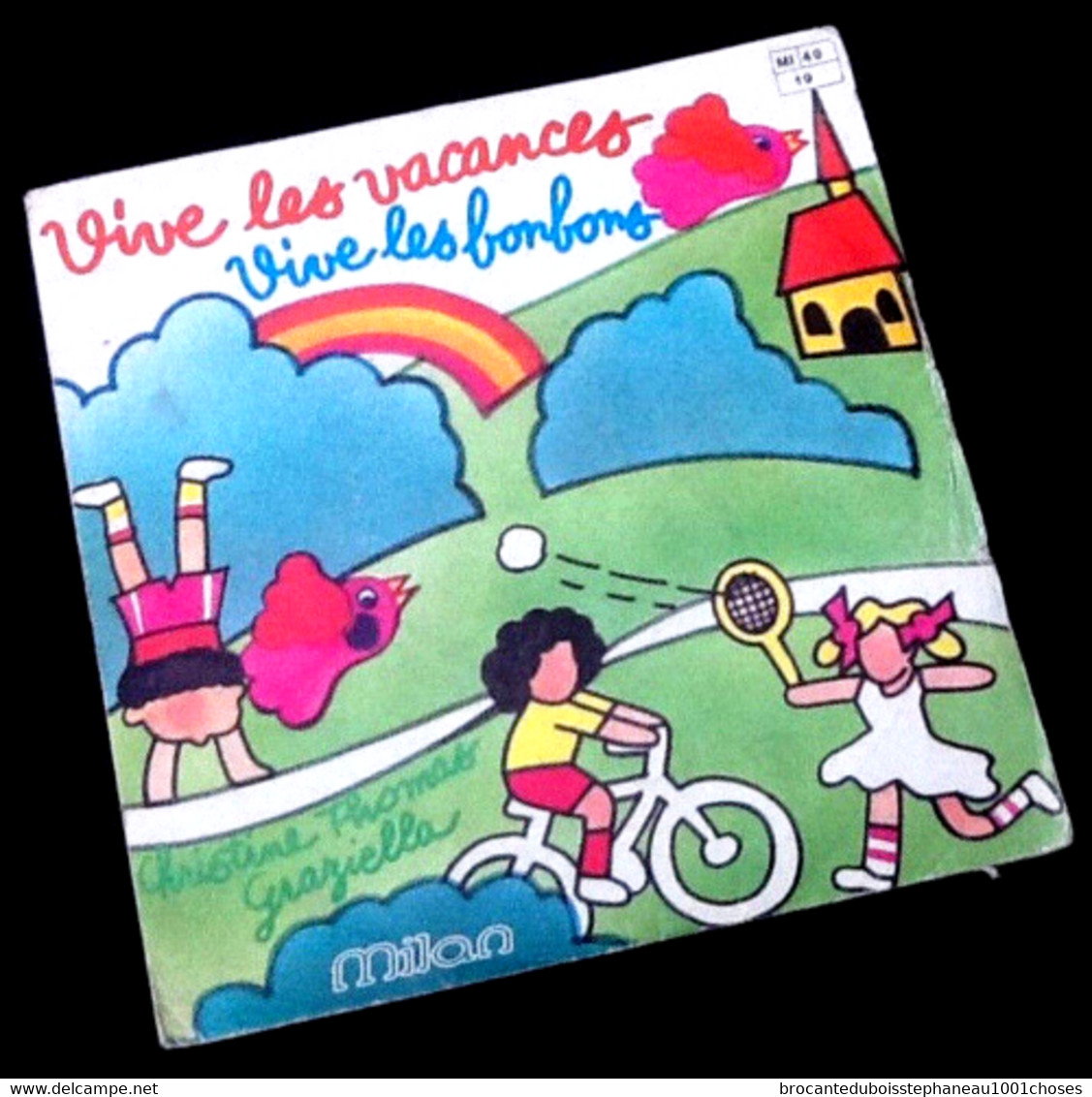 Vinyle 45 Tours Christine Thomas Graziella Vive Les Vacances Vive Les Bonbons (1980) Milan MI 40 - Kinderlieder