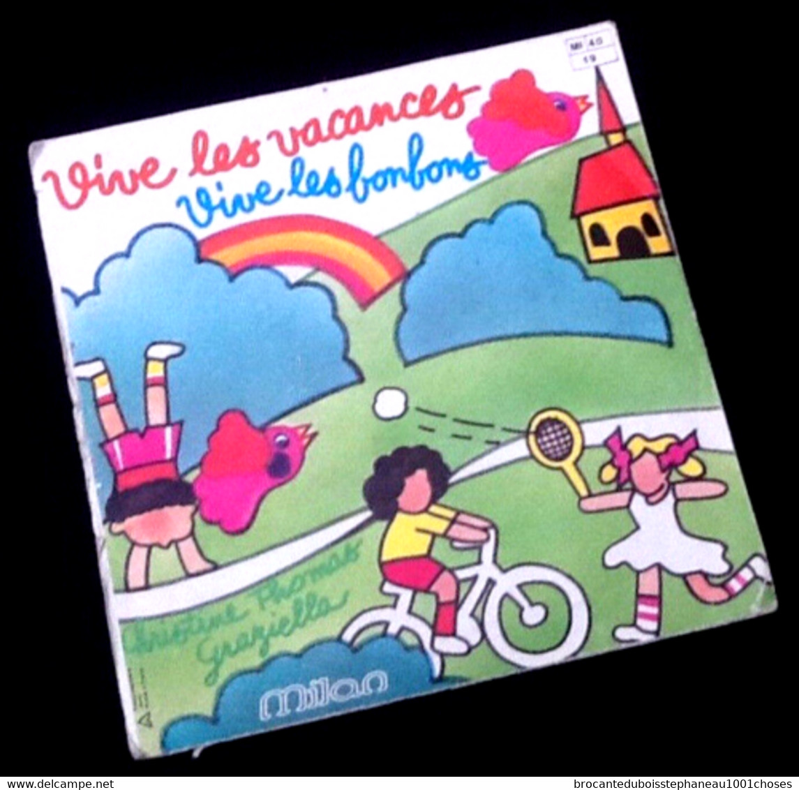 Vinyle 45 Tours Christine Thomas Graziella Vive Les Vacances Vive Les Bonbons (1980) Milan MI 40 - Kinderlieder