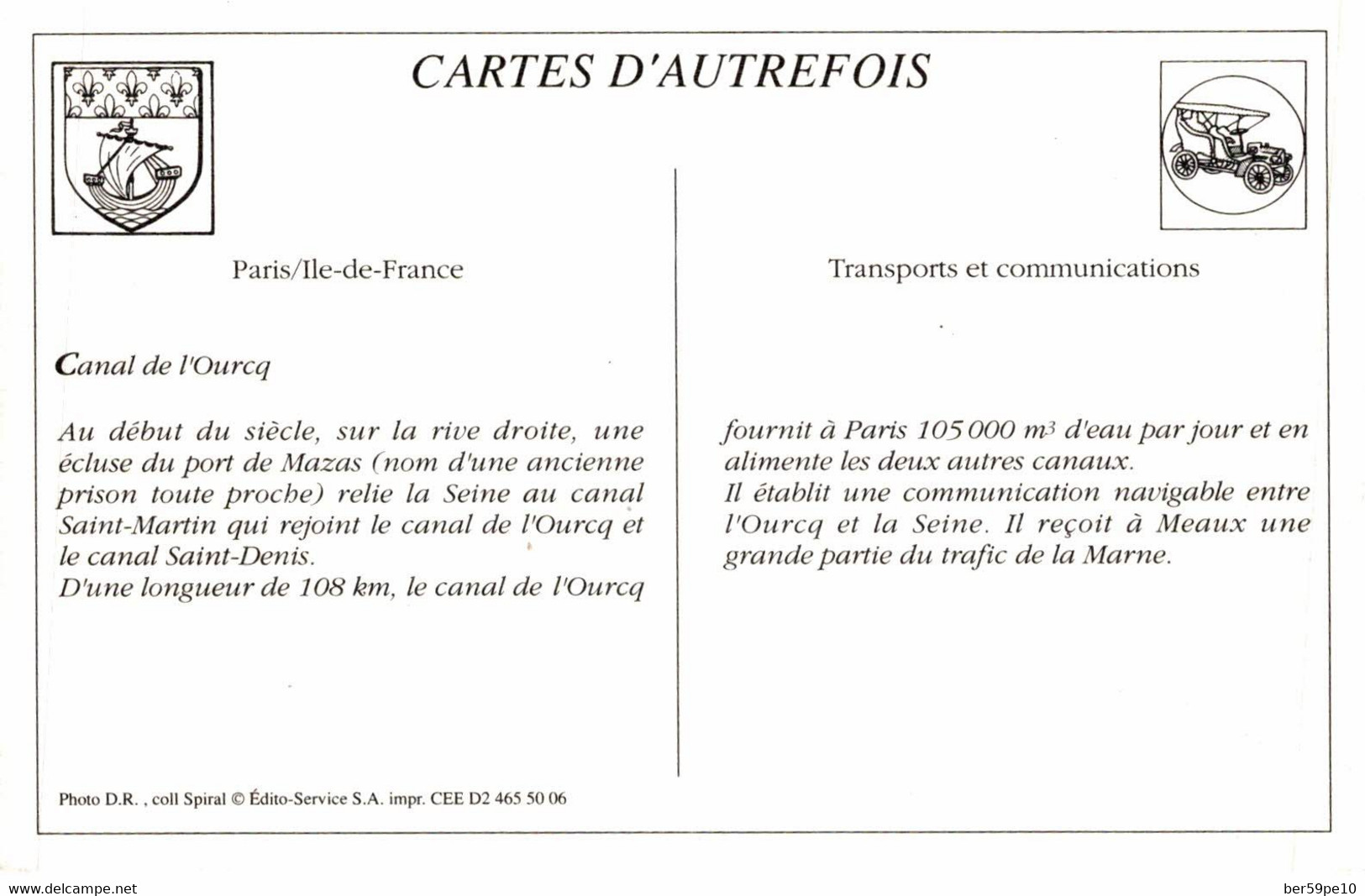 CARTE D'AUTREFOIS TRANSPORTS ET COMMUNICATIONS PARIS-ILE DE FRANCE CANAL DE L'OURCQ - Ile-de-France