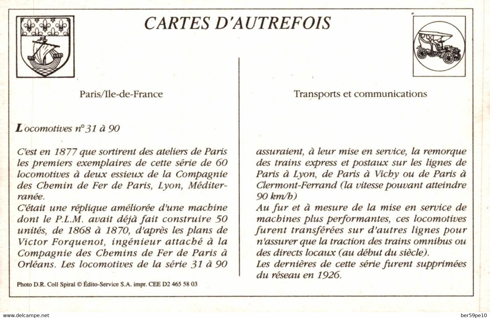 CARTE D'AUTREFOIS TRANSPORTS ET COMMUNICATIONS PARIS-ILE DE FRANCE LOCOMOTIVES N° 31 A 90 - Ile-de-France